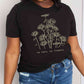 Simply Love Full Size NO RAIN NO FLOWERS Graphic Cotton Tee
