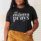 Simply Love THIS MAMA PRAYS Graphic T-Shirt