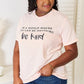 Simply Love Slogan Graphic Cuffed T-Shirt
